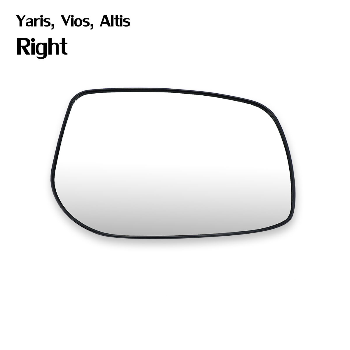TOYOTA YARIS-VIOS 2007-ALTIS 2008 SIDE VIEW DOOR MIRROR GLASS LENS RIGHT